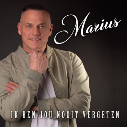 Marius - Ik Ben Jou Nooit Vergeten