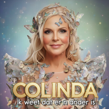 Colinda - Ik Weet Dat Er Een Ander Is
