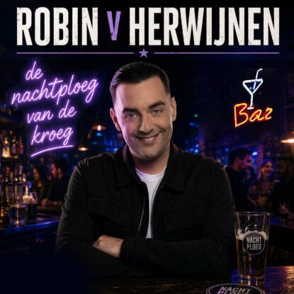 Robin van Herwijnen - De Nachtploeg Van De Kroeg